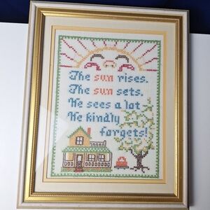 Vintage Framed Needlepoint Cross Stitch "The Sun Rises The Sun Sets He Sees A...